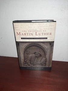 The Theology of Martin Luther: A Critical Assessment Hardcover - Picture 1 of 4