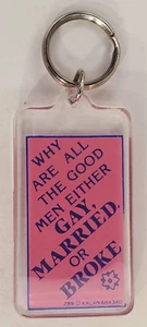 Vintage Kalan Warum sind alle guten Männer humorvoll Acryl Schlüsselanhänger Schlüsselring - Bild 1 von 3