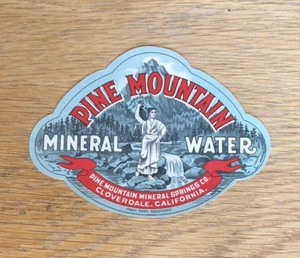 Vintage Etikett - Pine Mountain Mineralwasser, Cloverdale Kalifornien - 4 x 5 cm - Bild 1 von 2