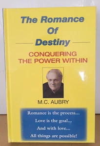 The Romance of Destiny Conquering Power Within MC Aubry Self-Help Inspirational - Imagen 1 de 2
