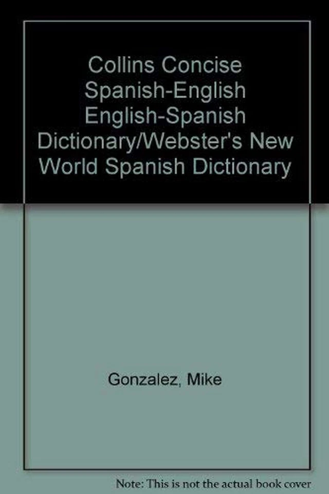 Collins Concise Spanish-English English-Spanish Dictionary/Webster's New Worl... - Image 1 of 1