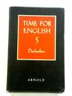 Time For English 5 (A. E. Darbyshire - 1957) (Id:63596)
