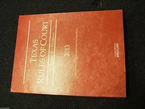Texas Rules of Court * Band II - Federal 2013 * Band II * 2013 Ausgabe - Bild 1 von 8