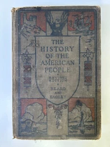Beard and Bagley, The History of the American People: Revised Edition (1924) - Picture 1 of 6