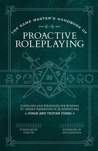 The Game Master’s Handbook of Proactive Roleplaying: Guidelines and strate... - Picture 1 of 1