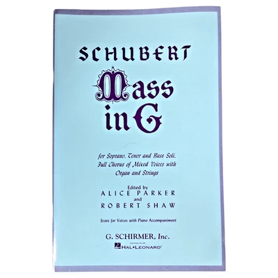 Schubert Mass in G Vocal Piano Score SATB Parker Shaw G Schirmer Hal Leonard - Image 1 of 4
