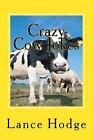 Crazy Cow Jokes By Lance Hodge (English) Paperback Book