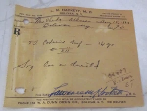 ANTIQUE 1923 HAND WRITTEN PRESCRIPTION CODEINE L. M. HACKETT M. D. BOLIVAR, NY - Picture 1 of 2
