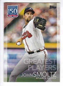 2019 Topps Series 2 #GP-15 JOHN SMOLTZ 150 Years of Baseball Greatest Players - Picture 1 of 2