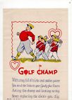 VINTAGE 1940S, GREETING CARD - VINEGAR VALENTINE Golf Champ FULL PAGE Lithograph