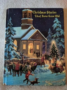 Ideals Christmas Stories That Never Grow Old an Ideals Publishing Co Publication - Picture 1 of 3
