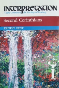 SECOND CORINTHIANS A BIBLE Commentary By Ernest BEST / John Knox Press - Picture 1 of 1