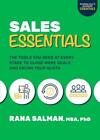 Sales Essentials: The Tools You Need At Every Stage To Close More Deals And ...