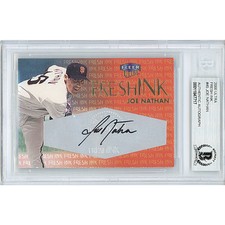 Joe Nathan SF Giants Signed '99 Fleer Fresh Ink Card Beckett Authentic Auto Slab