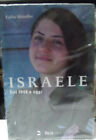 Israël Partir 1948 Hui -Edit.Beit 2011-Colin Shindler-Sigillato