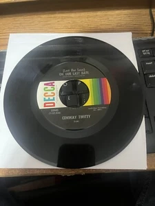 Conway Twitty On Our Last Date / I'll Never Make it Home Tonight 45 Decca Record - Picture 1 of 2