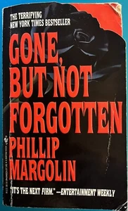 Gone, but Not Forgotten by Phillip Margolin ~ Bantam Books Novel paperback 1994 - Picture 1 of 2