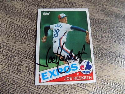 1985 TOPPS TRADED #52 JOE HESKETH MONTREAL EXPOS SIGNED AUTOGRAPHED - Image 1 of 2
