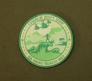 Charlie Don't Surf Da Nang Beach 1967 Woven Patch Apocalypse Now Vietnam War - Picture 1 of 2