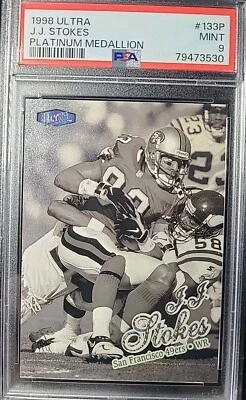 J.J. STOKES 1998 Fleer Ultra Platinum Medallion #133P 49ers /98 PSA 9 - Image 1 of 3