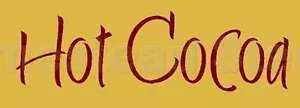~ARTIKEL #5267 A~ Primitive Schablone ~ HOT COCOA - Bild 1 von 1