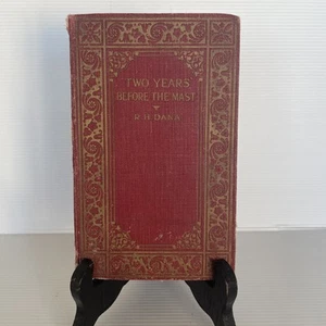Two Years Before The Mast by R. H. Dana, Readers Library Vintage Circa 1920's - Picture 1 of 14
