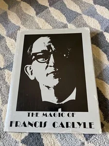 The Magic Of Francis Carlyle Roger Pierre Card & Coin Magic Signed Limited - Picture 1 of 22