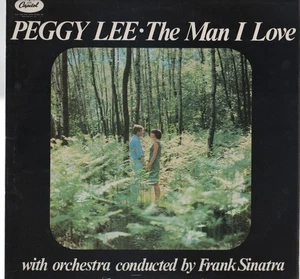 Peggy Lee - The Man I Love (LP, RE) - Picture 1 of 4