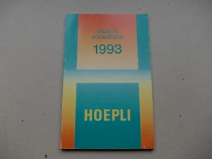 CATALOGO EDIZIONI SCOLASTICHE HOEPLI 1993 - Picture 1 of 7