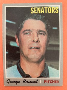 1970 topps Baseball set break; #328 George Brunet, G/VG