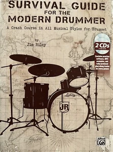 Survival Guide For The Modern Drummer Includes 2 CDS By Jim Riley - Picture 1 of 2