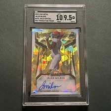 Jalen Milroe 2023 Leaf Metal Gold Crystal  Production Proof 1/1 SGC 9.5 Auto 10