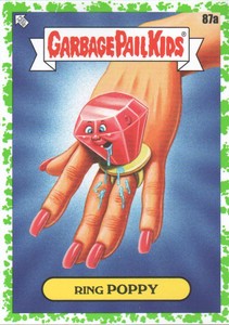 2021 Garbage Pail Kids Food Fight Booger Green #87a Ring Poppy