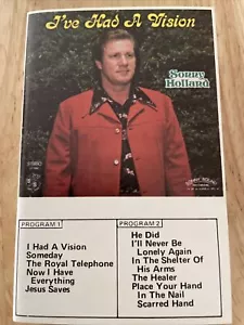 RARE cassette SONNY HOLLAND evangelist I’ve Had A Vision - Picture 1 of 6