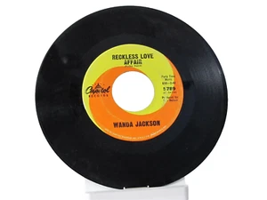 45 RECORD - WANDA JACKSON - RECKLESS LOVE AFFAIR - Picture 1 of 1