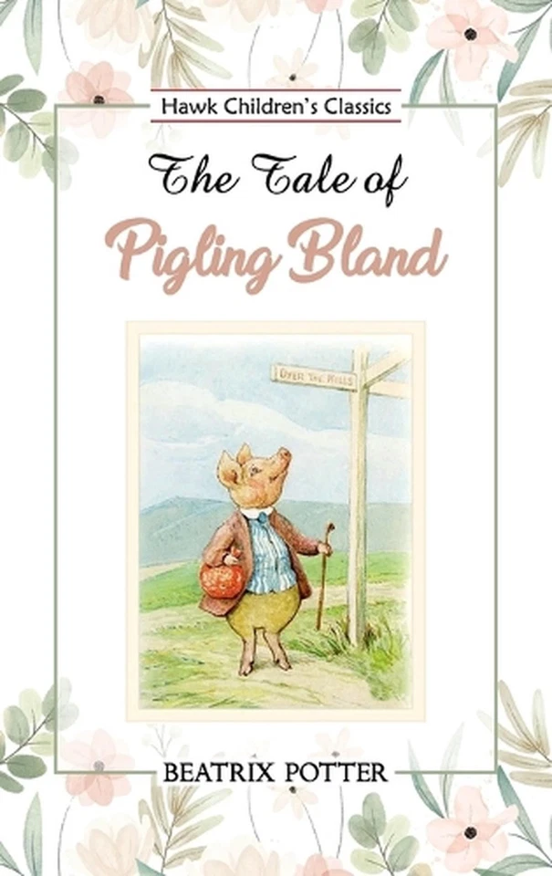 The Tale of Pigling Bland by Beatrix Potter Paperback Book - Image 1 of 1