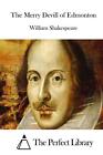 The Merry Devill of Edmonton by William Shakespeare (English) Paperback Book