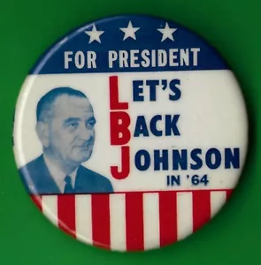 1964 Lyndon B. Johnson 2-1/4"/botón de campaña "Let's Back Johnson" (pin 04M) - Imagen 1 de 2