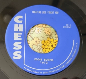 Detroit Blues 45 Eddie Burns Treat Me Like I Treat You CHESS VG+ HEAR - Picture 1 of 1
