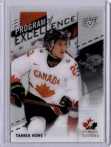 Tanner Howe Clear Cut Program of Excellence #134 2025 Team Canada Juniors - Picture 1 of 2