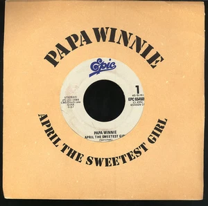 2495 - 2574 PAPA WINNIE – APRIL THE SWEETEST GIRL 7" - Foto 1 di 2
