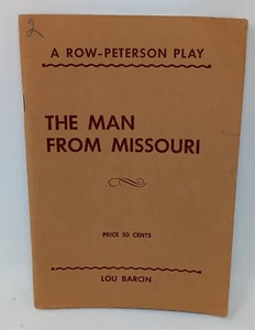 The Man from Missouri - Comedy in 3 Acts By Lou Barcin- Vintage Playbook 1944 - Picture 1 of 5