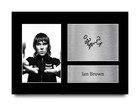Ian Brown Signed Pre Printed Autograph A4 Photo Gift For a Stone Roses Fan