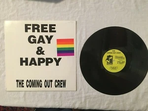 The Coming Out Crew Free Gay & Happy 12" LP black vinyl gay interest - Picture 1 of 4