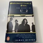 Unforgettable Fire: The Story Of U2 By Dunphy, Eamon Paperback Book