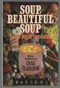 SOUP Cookbook BEAUTIFUL SOUP Felipe Rojas-Lombardi 1ST/DJ Ballroom - Imagen 1 de 15