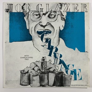 JOE GLAZER / THE UNION TROUBADOUR LP "Sings Garbage” w/ The Charlie Byrd Trio - Picture 1 of 5