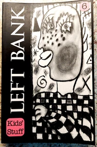 Left Bank Collection Number 6, Kid's Stuff, from Blue Heron Pub'g, 1994 pb - Picture 1 of 1