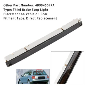 High Level Third Brake Stop Light 4B9945097A For AUDI A6 S6 C5 for AVANT 1998-05 - Picture 1 of 13