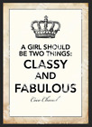 Classy & Fabulous Metal Sign Coco Chanel Glamorous She Shed Bar Woman Cave Patio